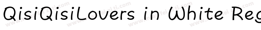 QisiQisiLovers in White Regular字体转换